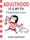 Cover image for Adulthood Is a Myth